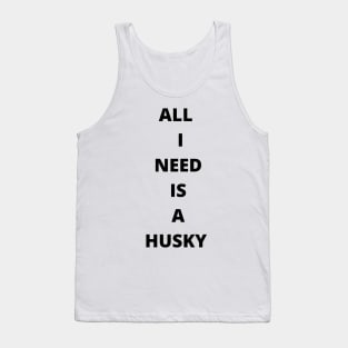 husky lovers Tank Top